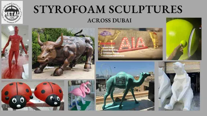 Styrofoam sculptures, Across Dubai: Metal Art DXB project